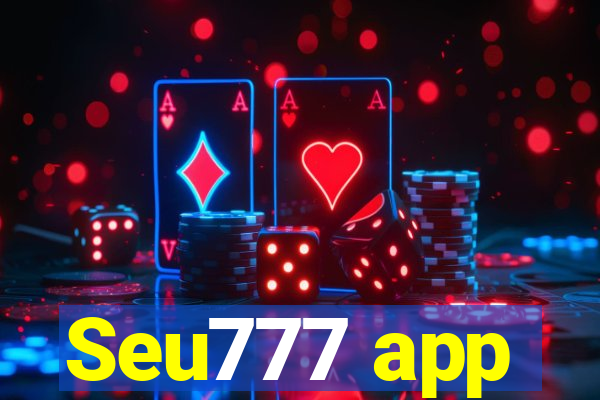 Seu777 app